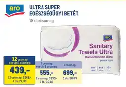 Metro aro ULTRA SUPER EGÉSZSÉGÜGYI BETÉT ajánlat