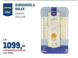 Metro METRO Chef GORGONZOLA DOLCE ajánlat