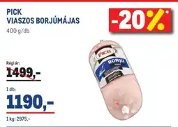 Metro Pick viaszos borjúmájas ajánlat