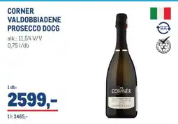 Metro CORNER VALDOBBIADENE PROSECCO DOCG ajánlat