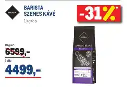 Metro RIOBA BARISTA SZEMES KÁVÉ ajánlat