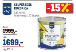 Metro METRO Chef SZUPERÉDES KUKORICA ajánlat