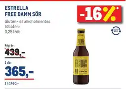 Metro ESTRELLA FREE DAMM SÖR ajánlat