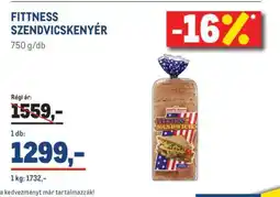 Metro FITTNES SZENDVICSKENYÉR ajánlat