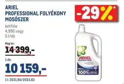 Metro ARIEL PROFESSIONAL FOLYÉKONY MOSÓSZER ajánlat