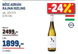 Metro Bősz Adrián Rajnai Rizling ajánlat
