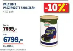 Metro PALTSIDIS PASZÍROZOTT PADLIZSÁN ajánlat