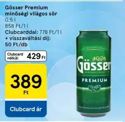 Tesco Gösser Premium minőségi világos sör ajánlat