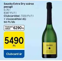 Tesco SAUSKA EXTRA DRY SZÁRAZ PEZSGŐ ajánlat