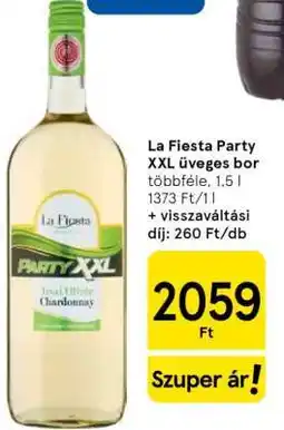Tesco La Fiesta Party XXL üveges bor ajánlat