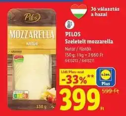 Lidl Pilos Szeletelt mozzarella ajánlat