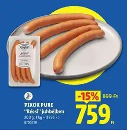 Lidl PIKOK PURE 'Bécsi'' juhbélben ajánlat