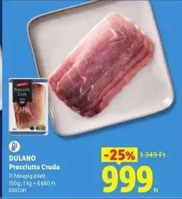 Lidl Dulano Prosciutto Crudo ajánlat
