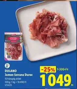 Lidl DULANO Jamon Serrano Duroc ajánlat