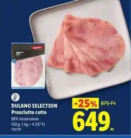 Lidl DULANO SELECTION ajánlat