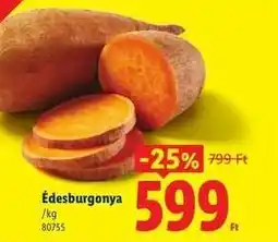 Lidl Édesburgonya ajánlat