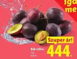 Lidl Kék szilva ajánlat