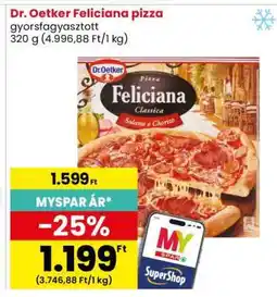 Spar Dr. Oetker Feliciana pizza ajánlat