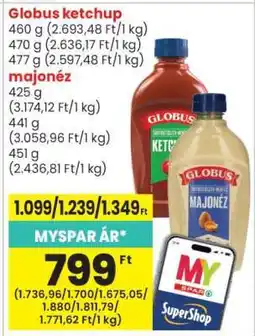 Spar Globus ketchup ajánlat