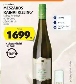 ALDI MÉSZÁROS RAJNAI RIZLING ajánlat