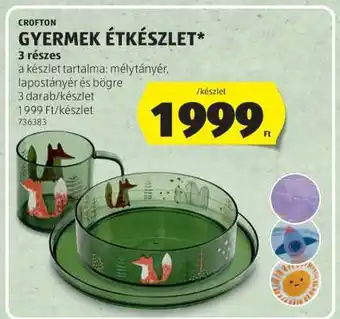 CROFTON GYERMEK ÉTKÉSZLET