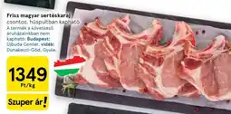 Tesco Friss magyar sertéskaraj ajánlat