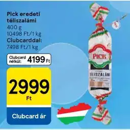 Tesco PICK Eredeti téliszalámi ajánlat