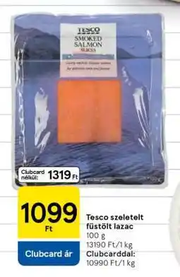 Tesco Tesco szeletelt füstölt lazac ajánlat