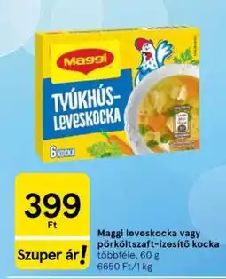 Tesco Maggi leveskocka vagy pörköltzaft-ízesítő kocka ajánlat