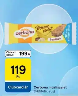 Tesco CERBONA Müzliszelet ajánlat