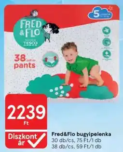 Tesco Fred&Flo bugyipelenka ajánlat