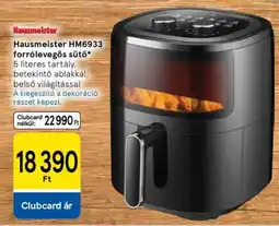Tesco Hausmeister HM6933 forrólevegős sütő ajánlat