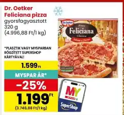 Interspar Dr. Oetker Feliciana pizza ajánlat