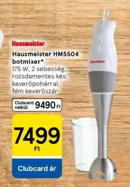 Tesco Hausmeister HM5504 botmixer ajánlat