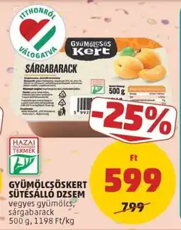 PENNY GYÜMÖLCSÖSKERT SÜTÉSÁLLÓ DZSEM ajánlat