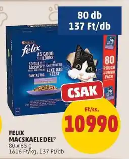 PENNY FELIX MACSKAELEDEL ajánlat