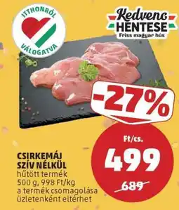 PENNY Csirkemáj szív nélkül ajánlat