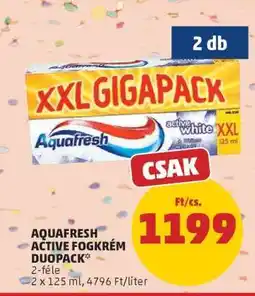 PENNY Aquafresh Active Fogkrém Duopack ajánlat