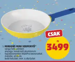 PENNY Minions mini serpenyő ajánlat