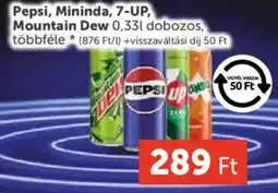 PRIVÁT Pepsi, Mininda, 7-up, mountain dew ajánlat