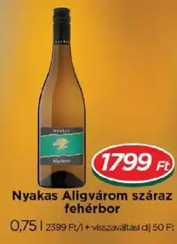 Real Nyakas aligvárom száraz fehérbor ajánlat