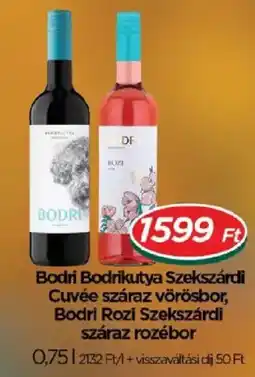 Real Bodri bodrikutya szekszárdi cuvée száraz vörösbor, bodri rozi szekszárdi száraz rozébor ajánlat