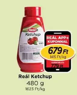 Real Reál Ketchup ajánlat