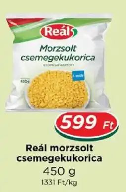 Real Reál morzsolt csemegekukorica ajánlat