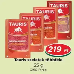 Real Tauris szeletek ajánlat