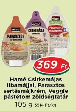 Real Hamé csirkemájas libamájjal ajánlat