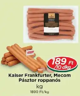 Real Kaiser Frankfurter, Mecom Pásztor roppanós ajánlat