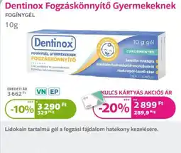 Kulcs Patika Dentinox fogínygél gyermekeknek ajánlat