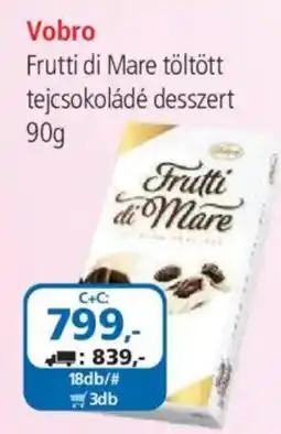 ÁRKLUB Vobro frutti di mare töltött tejcsokoládé desszert ajánlat