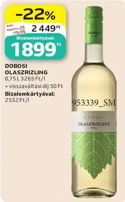 Auchan dobosi olaszrizling ajánlat